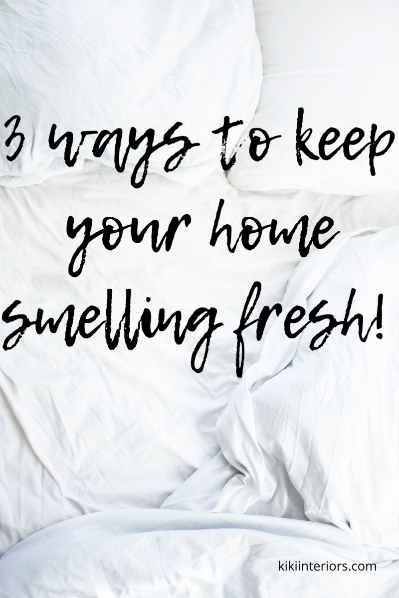 3-ways-to-keep-your-home-smelling-awesome