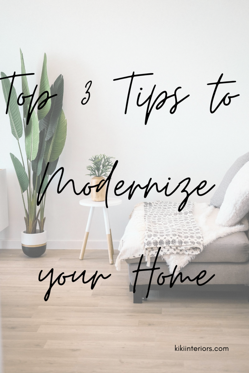 top-3-tips-to-modernize-your-home