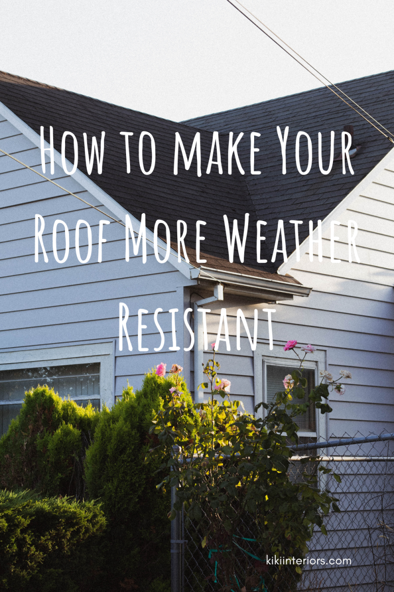 how-to-make-your-roof-more-weather-resistant