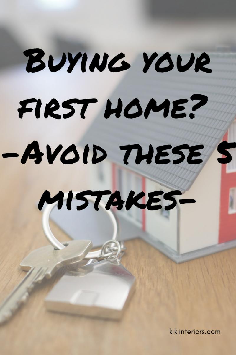 5-first-home-buying-mistakes-to-avoid