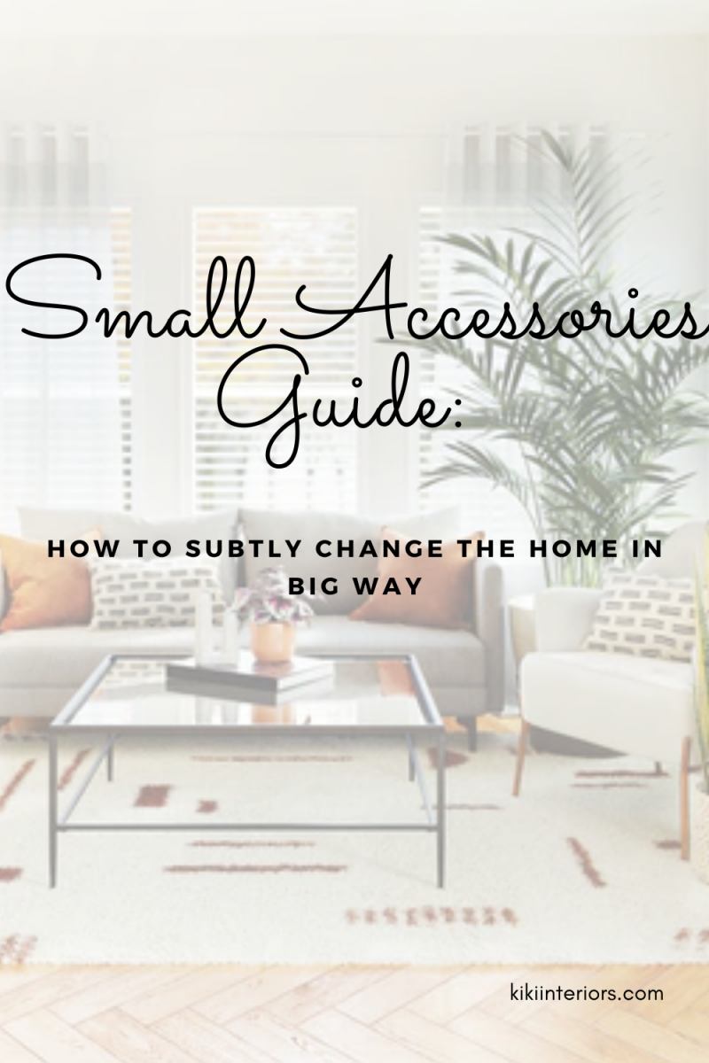 small-accessories-guide-how-to-subtly-change-the-home-in-big-way