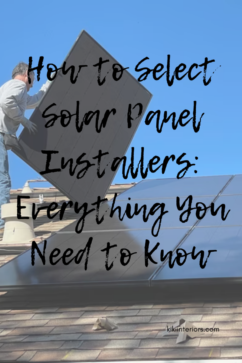 how-to-select-solar-panel-installers-everything-you-need-to-know