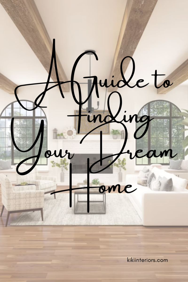 a-guide-to-finding-your-dream-home