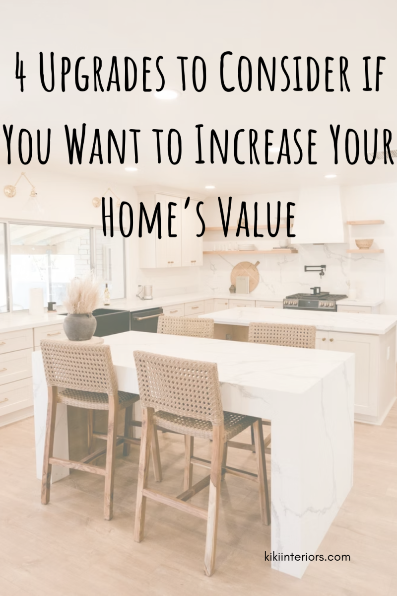 4-upgrades-to-consider-if-you-want-to-increase-your-homes-value