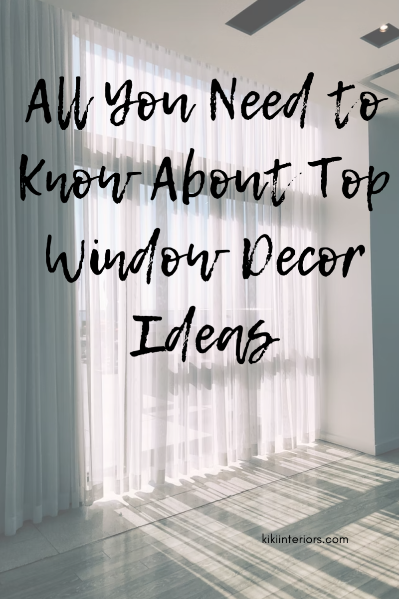 all-you-need-to-know-about-top-window-decor-ideas