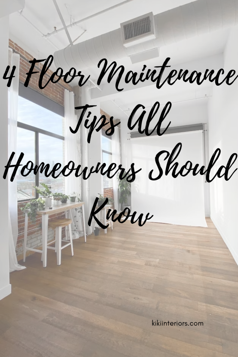 4-floor-maintenance-tips-all-homeowners-should-know