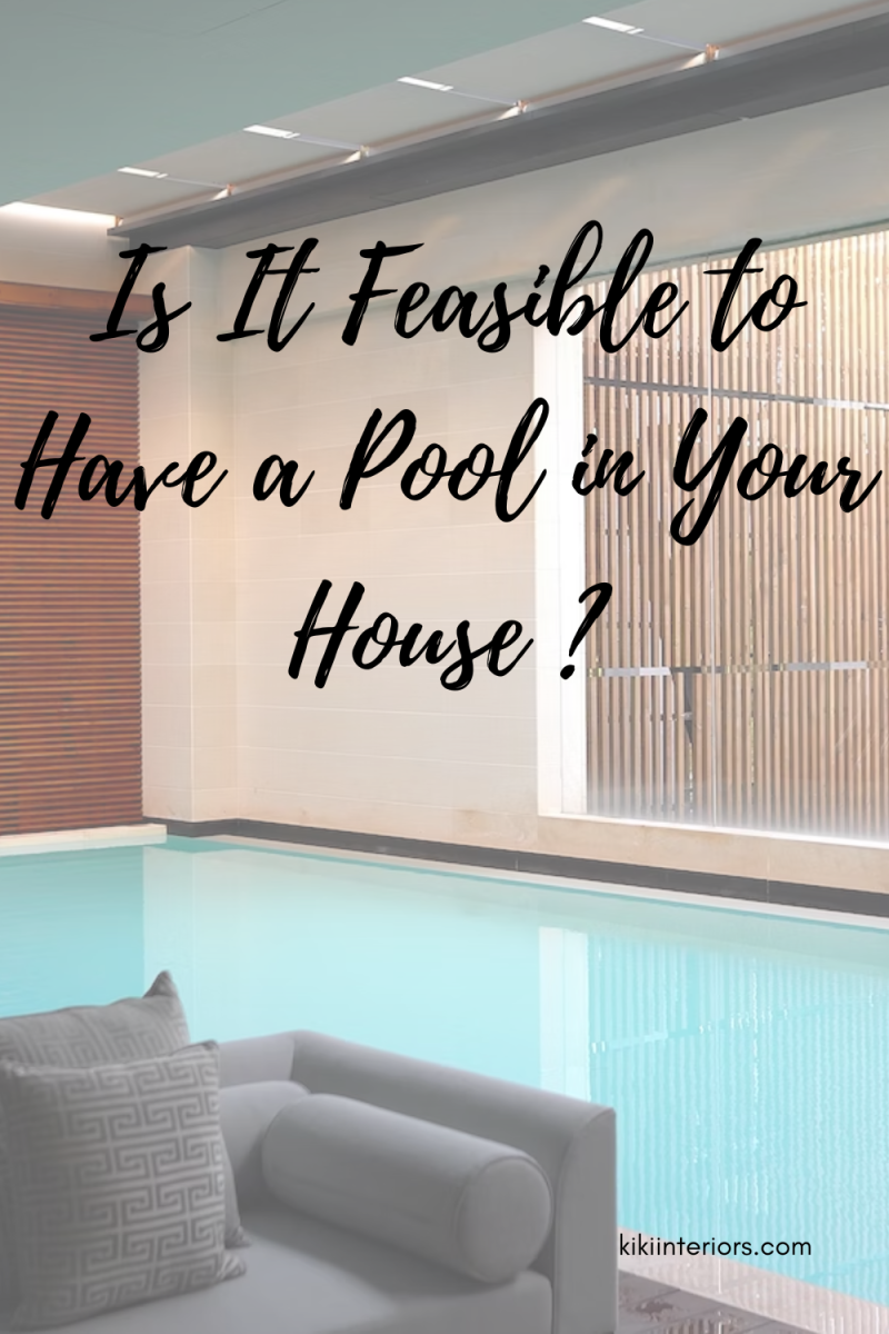 is-it-feasible-to-have-a-pool-in-your-house