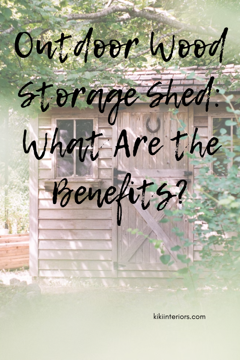 outdoor-wood-storage-shed-what-are-the-benefits