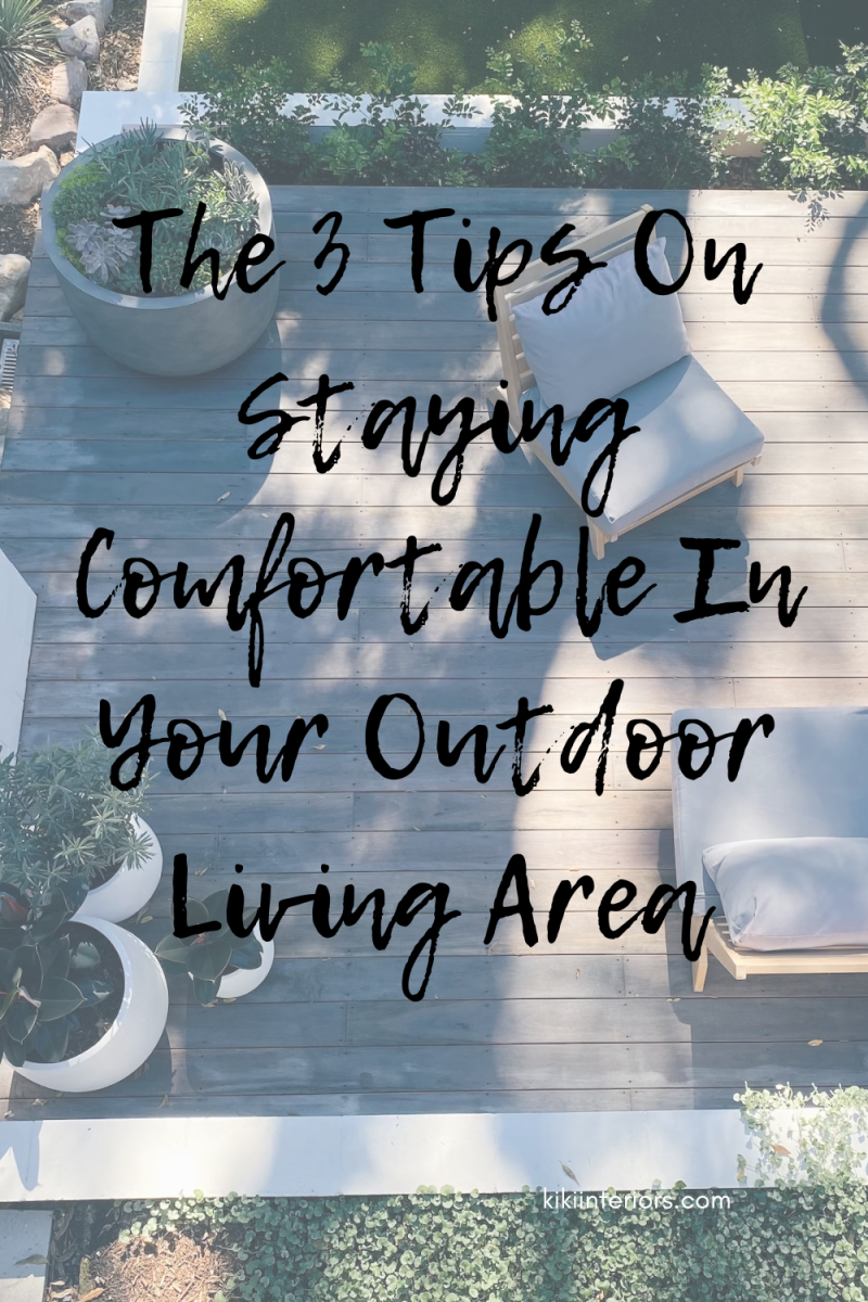 the-3-tips-on-staying-comfortable-in-your-outdoor-living-area