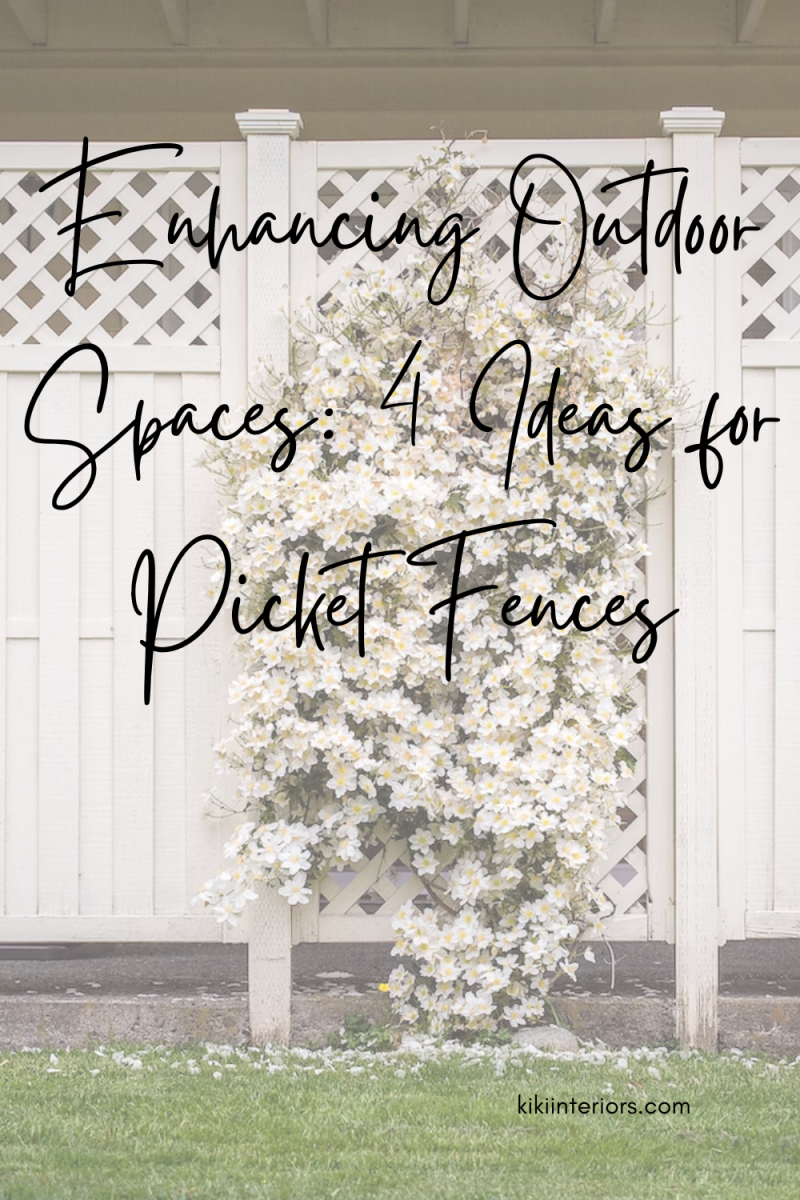 enhancing-outdoor-spaces-4-ideas-for-picket-fences