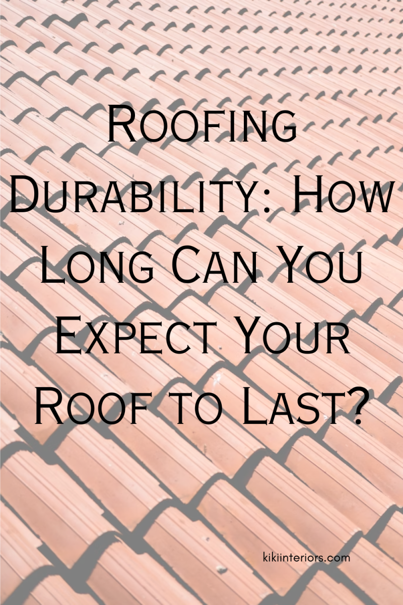 roofing-durability-how-long-can-you-expect-your-roof-to-last