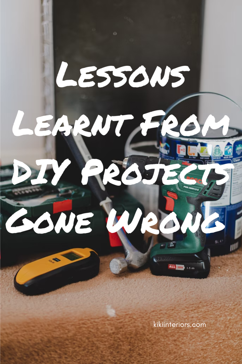 lessons-learnt-from-diy-projects-gone-wrong