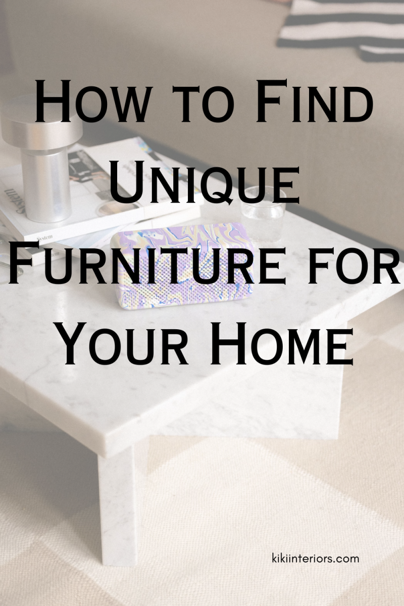 how-to-find-unique-furniture-for-your-home
