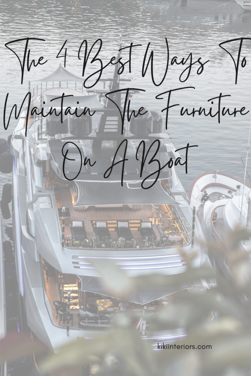 the-4-best-ways-to-maintain-the-furniture-on-a-boat